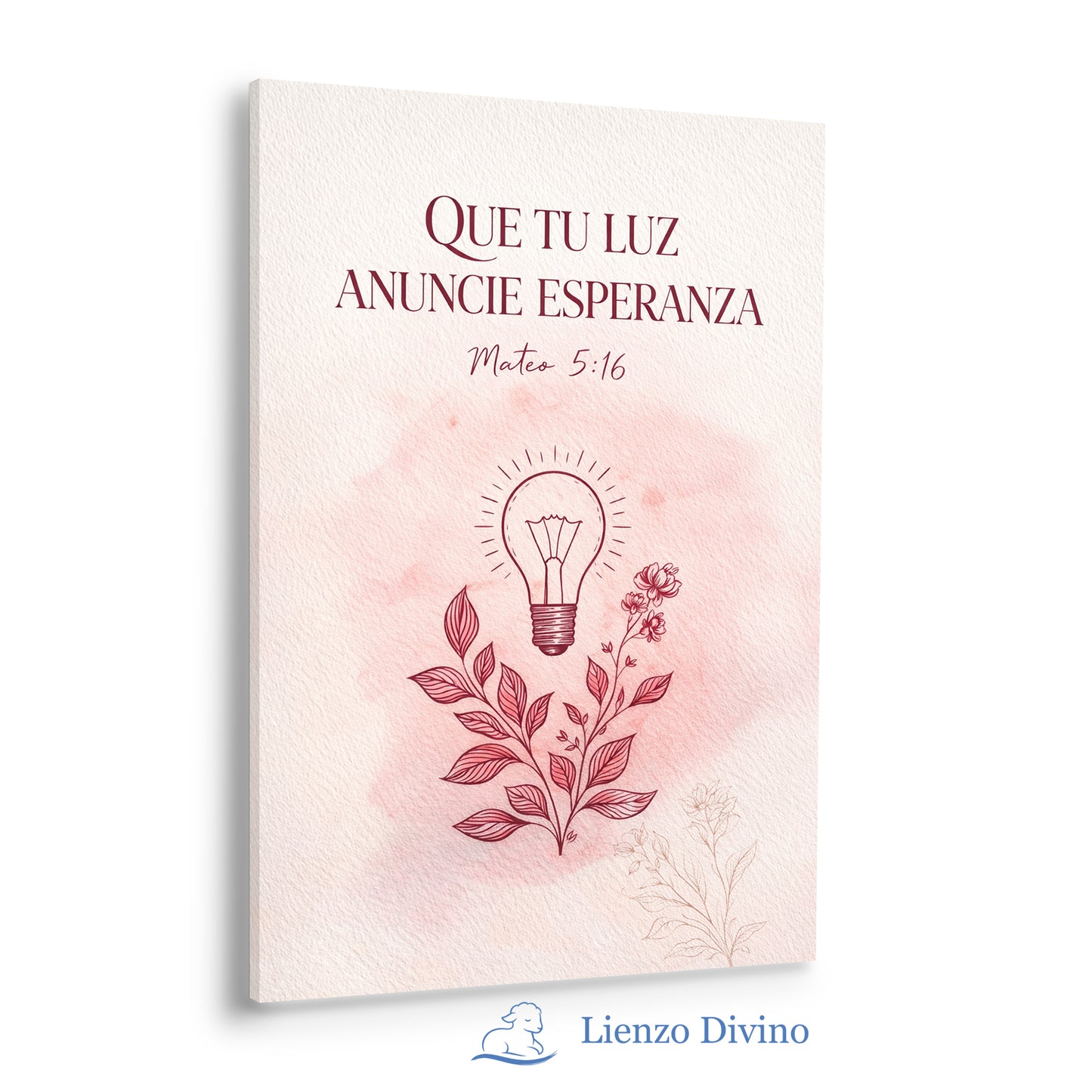 Que Tu Luz Anuncie Esperanza - Arte Cristiano Floral - C4