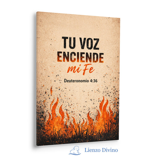 Tu Voz Enciende Mi Fe - Cuadro Cristiano Decorativo - C3