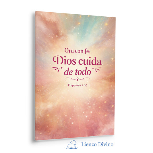 Ora con Fe: Dios Cuida de Todo | Cuadro Cristiano - C1
